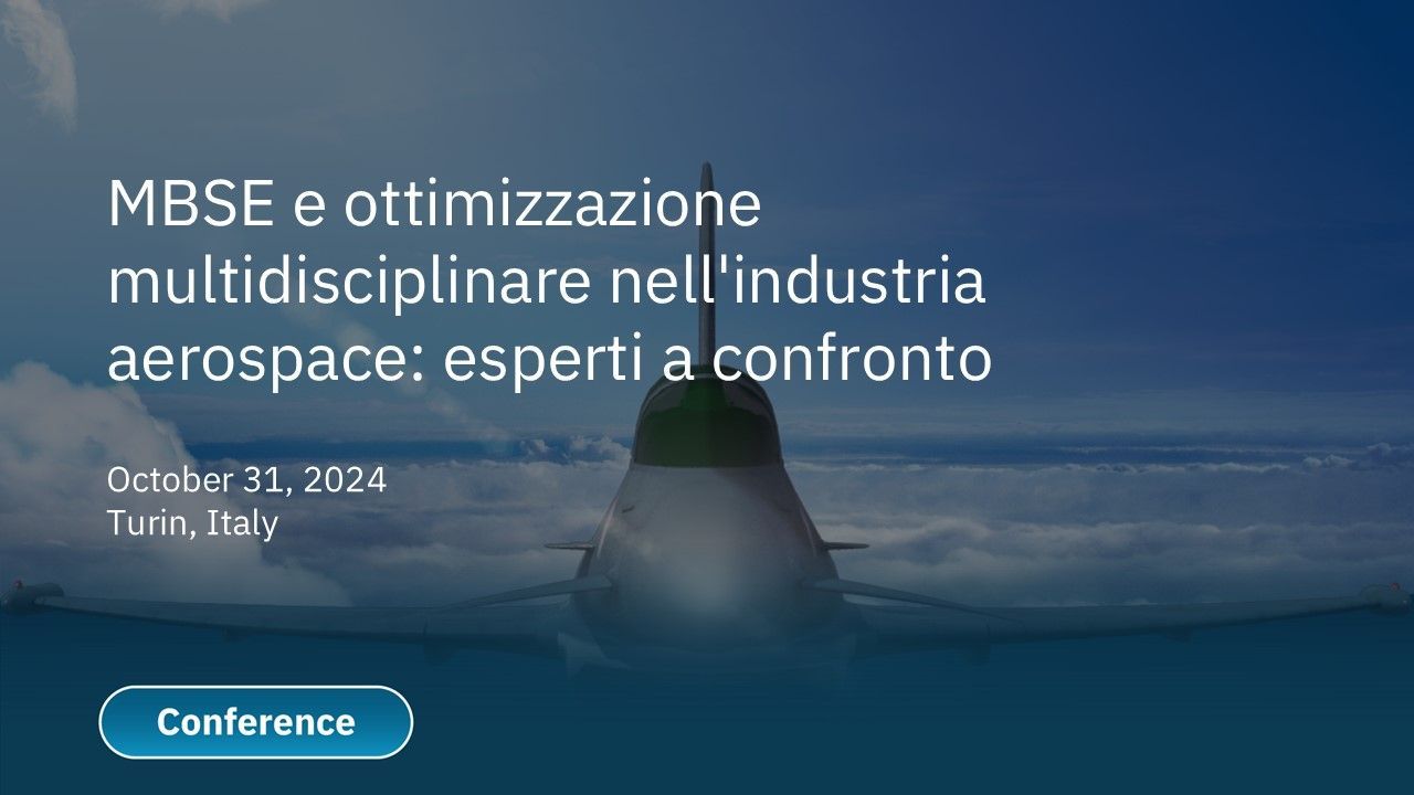 MBSE e ottimizzazione multidisciplinare nell'aerospace