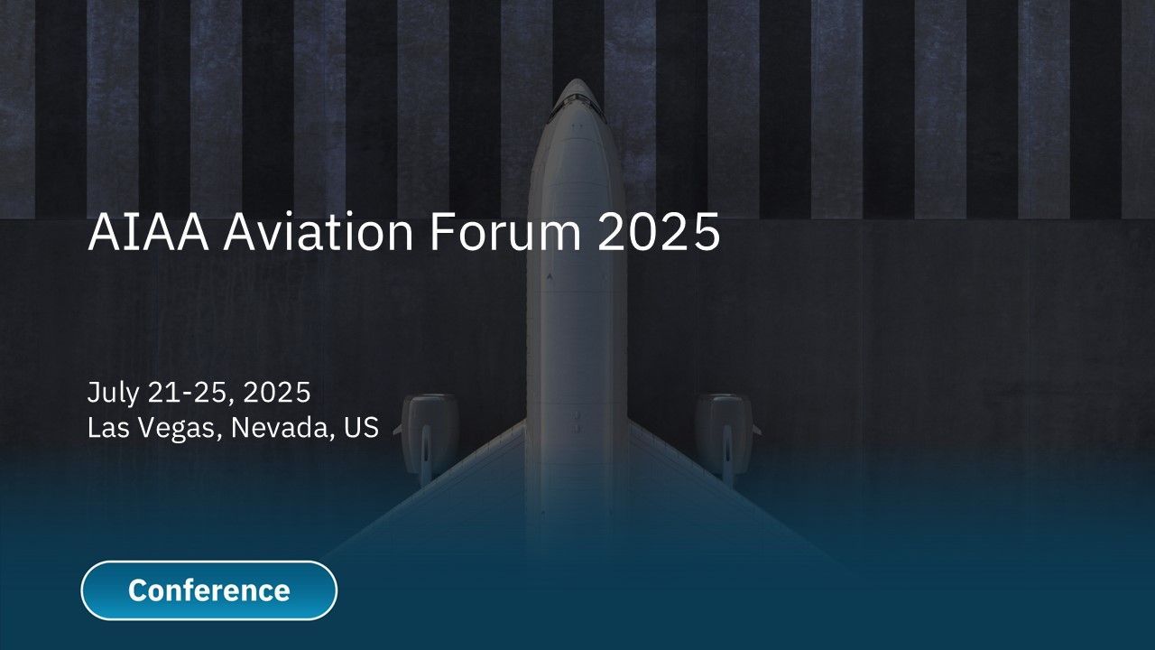 AIAA Aviation Forum 2025